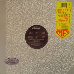 Mother's Finest : Your Wish Is My Command